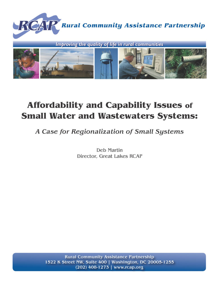 Affordability and Capability Issues of Small Water and Wastewaters Systems: A Case for Regionalization of Small Systems