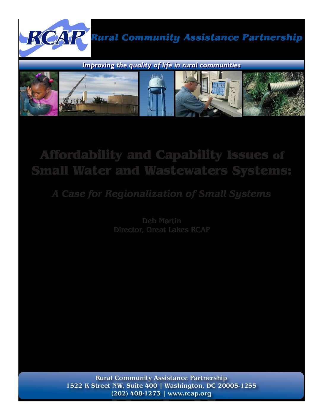 Affordability and Capability Issues of Small Water and Wastewaters Systems: A Case for Regionalization of Small Systems