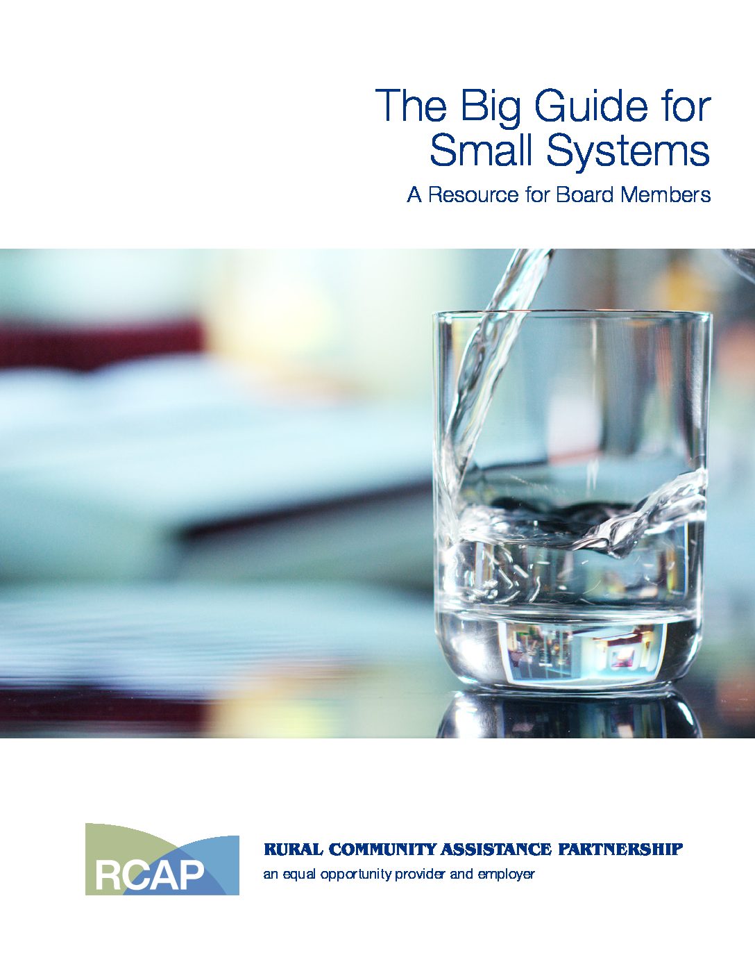 The Big Guide for Small Systems: A Resource for Board Members