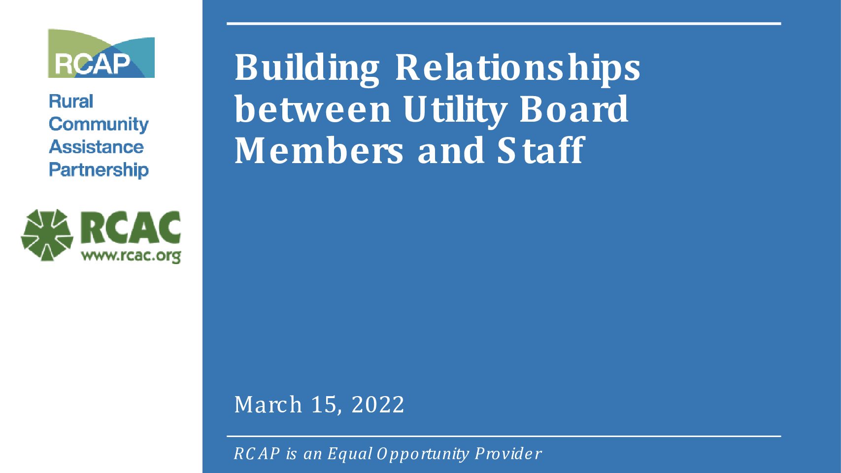 Working Effectively with Your Utility Board: Practical Advice from the Field (1 Hour Webinar)